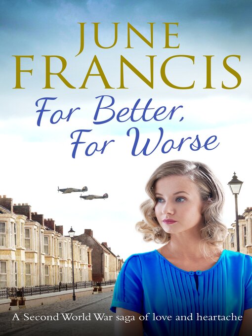 Title details for For Better, For Worse by June Francis - Wait list